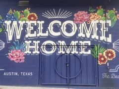 Welcome Home sign in Austin, Texas